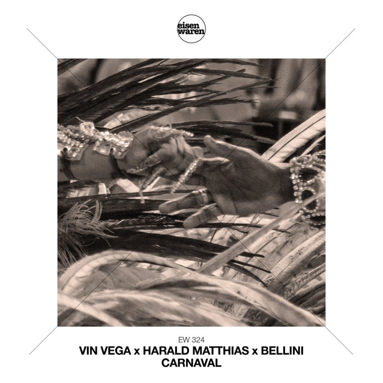 Vin Vega x Harald Matthias x Bellini – Carnaval (Cover)